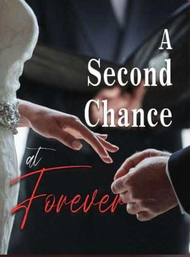 A Second Chance at Forever ( Eleanor Shultz )