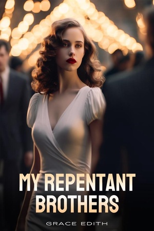 My Repentant Brothers (Madeline Larson)