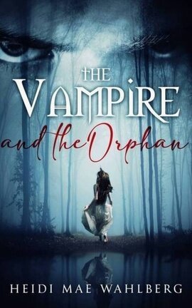 The Vampire And The Orphan