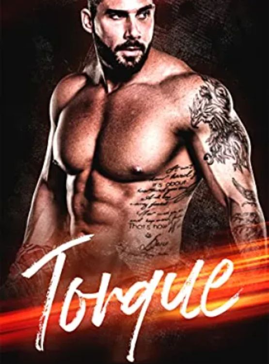 Torque: A Novella