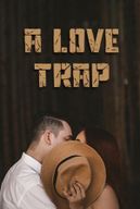 A Love Trap