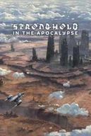 Stronghold In The Apocalypse