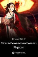 World Dominating Empress Physician