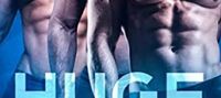 HUGE X3 : A COLLEGE REVERSE HAREM STEPBROTHER ROMANCE (HUGE Series)