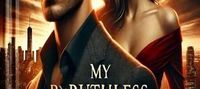 My Coldhearted Ex demands a Remarriage by Eva Blackwood
