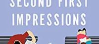 Second First Impressions: A Novel