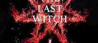 The Last Witch: Volume One