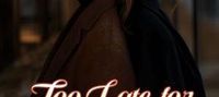 Too late for a second chance (Lila and Dorian)
